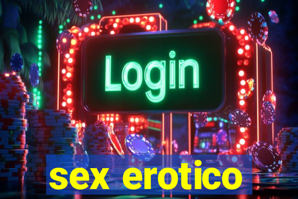 sex erotico